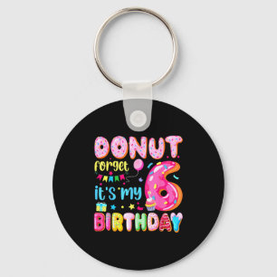 Porte-clés C'est mon 6ème anniversaire Donut N'oublie pas Pun
