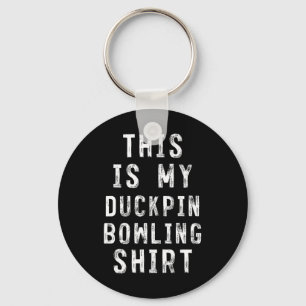 Porte-clés C'Est Mon Coquille De Chemise De Bowling Ducpin