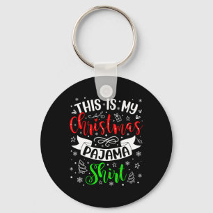 Porte-clés C'Est Mon Pyjama De Noël Fête De Noël Famille Corr