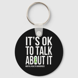 Porte-clés C'Est Ok De Parler De It Mental Health Sensibilisa