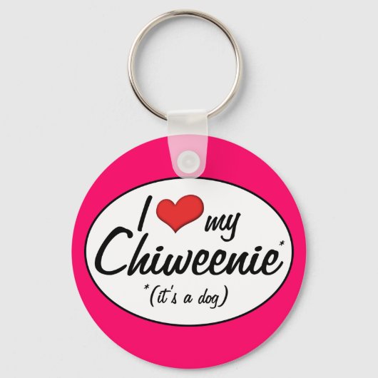 Porte-clés C'est un chien ! J'aime ma chiweenie (Recto)