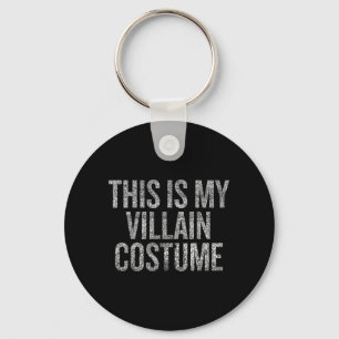 Porte-clés C'est un costume de méchant, drôle, soirée Hallowe