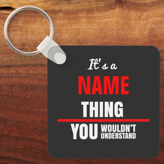 Porte-clés C'est un nom que vous ne comprendriez pas (Recto)
