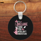 Porte-clés C'est une affaire de Melanie que vous ne comprendr (Recto)