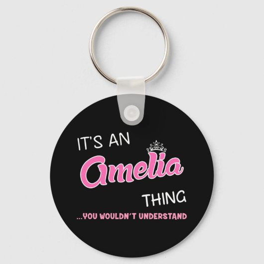 Porte-clés C'est une chose Amelia que vous ne comprendriez pa (Recto)