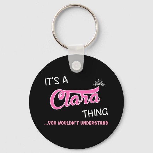 Porte-clés C'est une chose Clara que vous ne comprendriez pas (Recto)