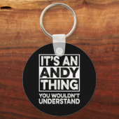 Porte-clés C'est une chose d'Andy que vous ne comprendriez pa (Recto)