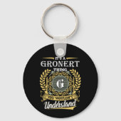 Porte-clés C'est une chose de Gronert que vous ne comprendrie (Recto)