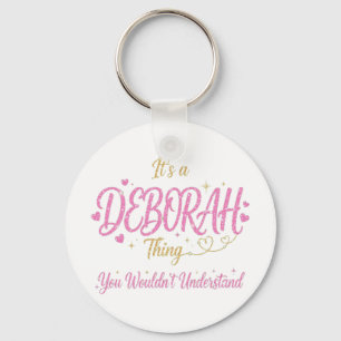 Porte-clés C'est une chose Deborah Rose Gold Femme Cadeau