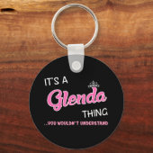 Porte-clés C'est une chose Glenda que vous ne comprendriez pa (Recto)