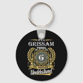 Porte-clés C'est une chose Grissam que vous ne comprendriez p (Verso)