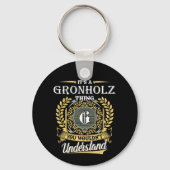 Porte-clés C'est une chose Gronholz que vous ne comprendriez (Verso)