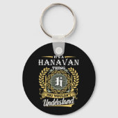 Porte-clés C'est une chose Hanavan que vous ne comprendriez p (Verso)
