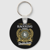 Porte-clés C'est une chose Hanning que vous ne comprendriez p (Verso)