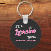 Porte-clés C'est une chose Lorraine que vous ne comprendriez  (Recto)