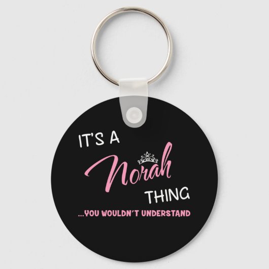 Porte-clés C'est une chose Norah que vous ne comprendriez pas (Recto)