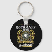 Porte-clés C'est une chose Rothmann que vous ne comprendriez (Recto)