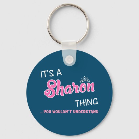 Porte-clés C'est une chose Sharon que vous ne comprendriez pa (Recto)