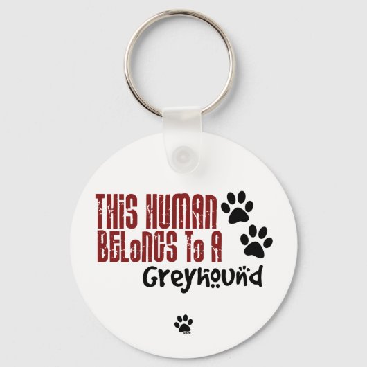 Porte-clés Cet être humain appartient à un Greyhound (Recto)