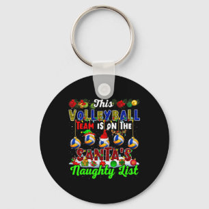 Porte-clés Cette Équipe De Volley-Ball Est Sur Père Noël Naug