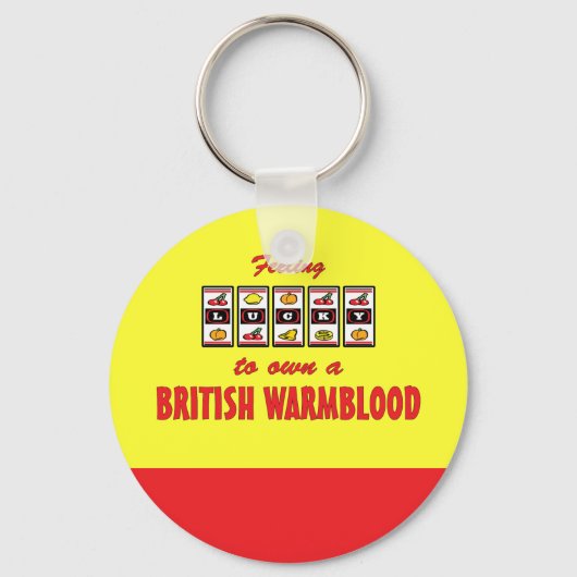 Porte-clés Chanceux de posséder une britannique Warmblood amu (Recto)