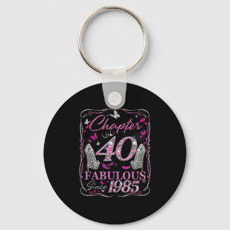 Porte-clés Chapitre 40 Fabuleux depuis 1985 40e anniversaire 