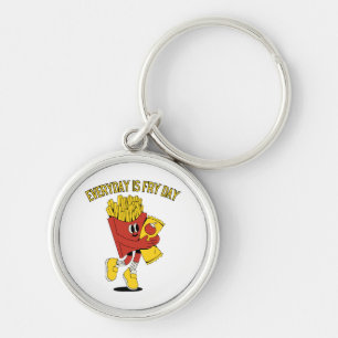 Porte-clés Chaque Jour Est Le Jour Des Frites