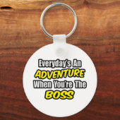 Porte-clés Chaque jour est une aventure...Patron (Recto)