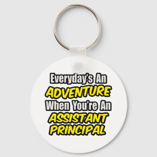 Porte-clés Chaque jour est une aventure. Principal adjoint