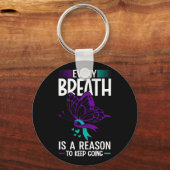 Porte-clés Chaque Respiration Est Une Raison Pour Laquelle Un (Recto)