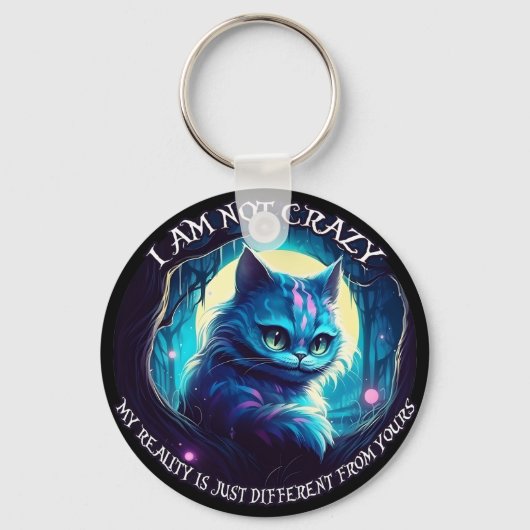 Porte-clés Chat de Cheshire Je ne suis pas fou (Recto)