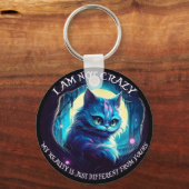 Porte-clés Chat de Cheshire Je ne suis pas fou (Recto)