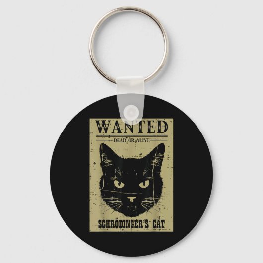 Porte-clés Chat de Schrödinger recherché Drôle de science Phy (Recto)