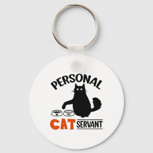 Porte-clés Chat noir amusant Serviteur de chat personnel