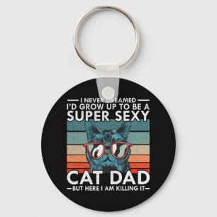 Porte-clés Chat Papa Je N'Ai Jamais Rêvé I&#; D Grandir Pour