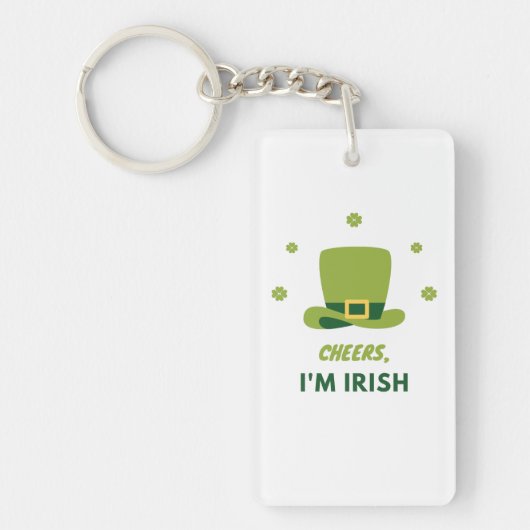 PORTE-CLÉS "CHEERS I'M IRISH" PORTE - CLÉ ACRYLIQUE. PORTE-CL (Devant)