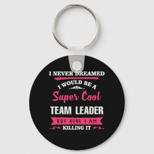 Porte-clés Chef d'équipe super Cool
