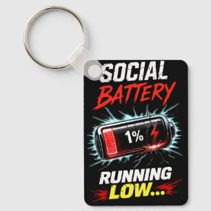 Porte-clés Chemise drôle de batterie sociale faible pour intr