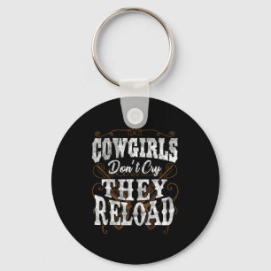 Porte-clés Chemises de cow-girls ne pleurent pas, elles recha