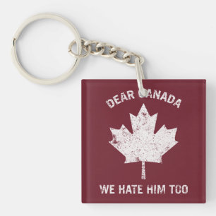 Porte-clés Cher Canada, Nous Le Détestons De Manifestation Po