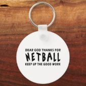 Porte-clés Cher Dieu Merci Pour Le Netball (Recto)