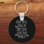 Porte-clés Cher Math Augmente Et Résoudre Vos Propres Problèm (Recto)