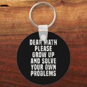 Porte-clés Cher Math Grandir Et Résoudre Vos Propres Problème (Recto)