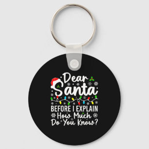 Porte-clés Cher Père Noël Avant de vous expliquer combien vou