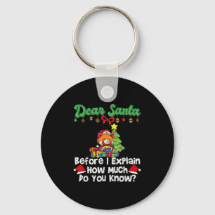 Porte-clés Cher Père Noël Avant D'Expliquer Combien Vous Save