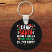 Porte-clés Cher Père Noël Je Peux Expliquer Amusant Noël Enfa (Recto)