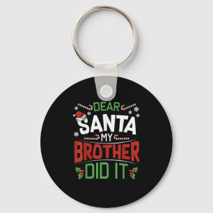 Porte-clés Cher Père Noël Mon Frère L'a Fait Drôle Joyeux Noë