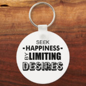 Porte-clés Chercher Le Bonheur En Limitant Les Désirs (Recto)