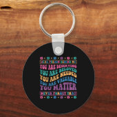 Porte-clés Chère Personne Derrière Moi, Tu Mérites Bien Aimé (Recto)