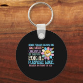 Porte-clés Chère Personne Derrière Moi, Vous Avez Été Dit Sur (Recto)